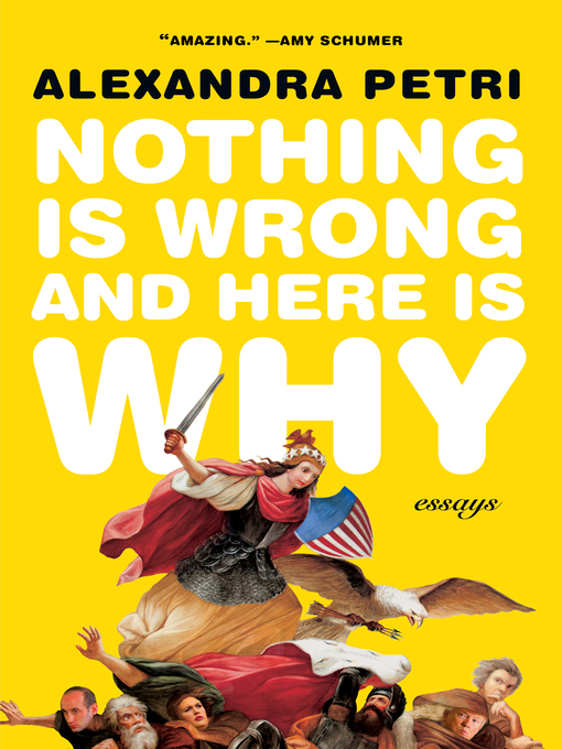 Alexandra Petri创作的Nothing Is Wrong and Here Is Why作品的详细信息 - 需进入等候名单
